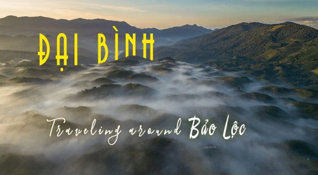 du-lich-dai-binh Du lịch núi Đại Bình - Bảo Lộc