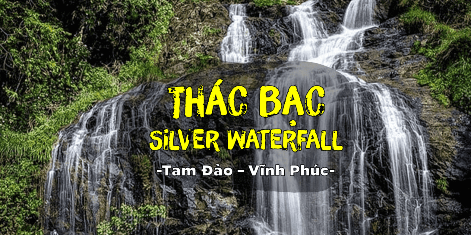 thac-bac-tam-dao Thác bạc Tam Đảo - Vĩnh Phúc