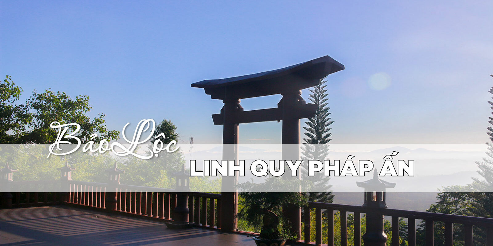 LINH-QUY-PHAP-AN LINH QUY PHÁP ẤN – ĐIỂM GIAO THOA GIỮA ĐẤT VÀ TRỜI GIỮA LÒNG PHỐ NÚI BẢO LỘC