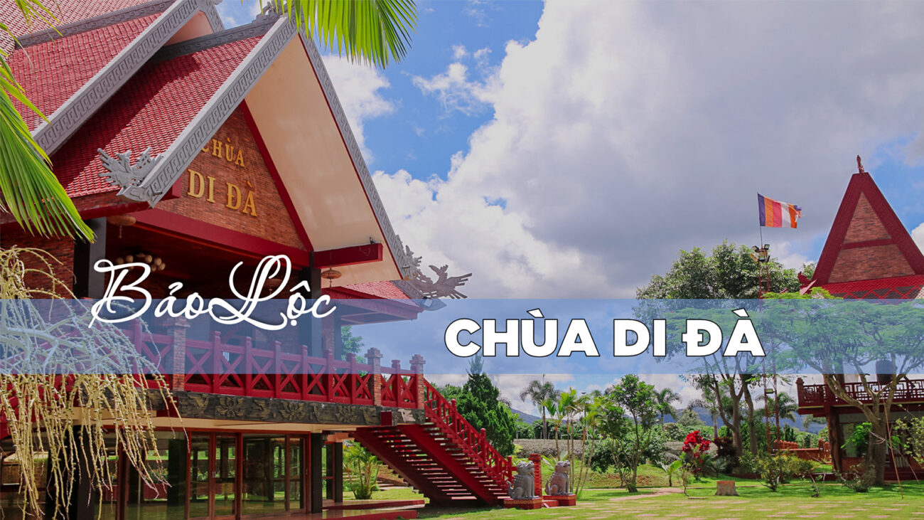 Khám phá Chùa Di Đà Bảo Lộc