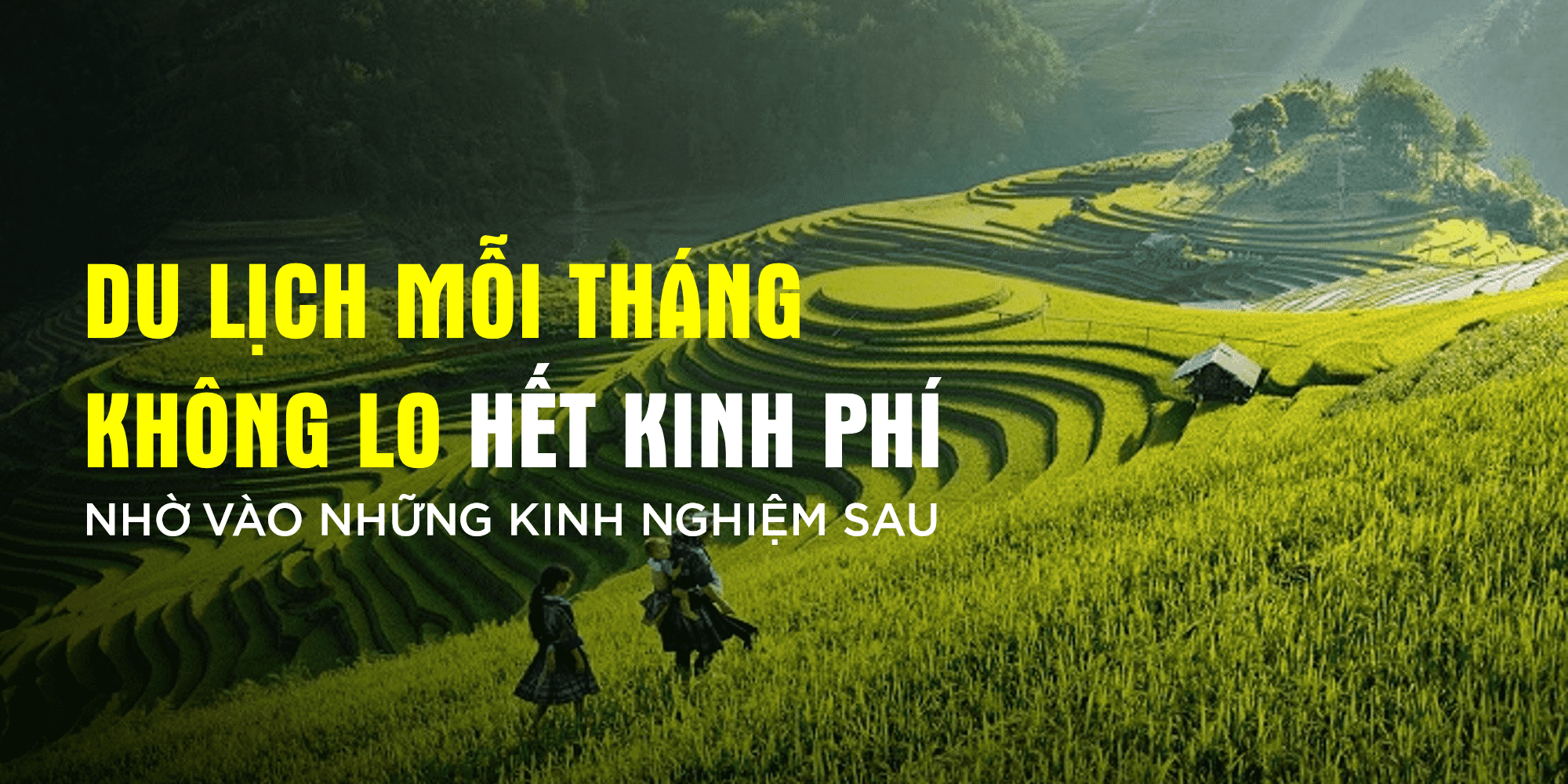 phuong-phap-tiet-kiem-chi-phi Phương pháp tiết kiệm chi phí để du lịch mỗi tháng