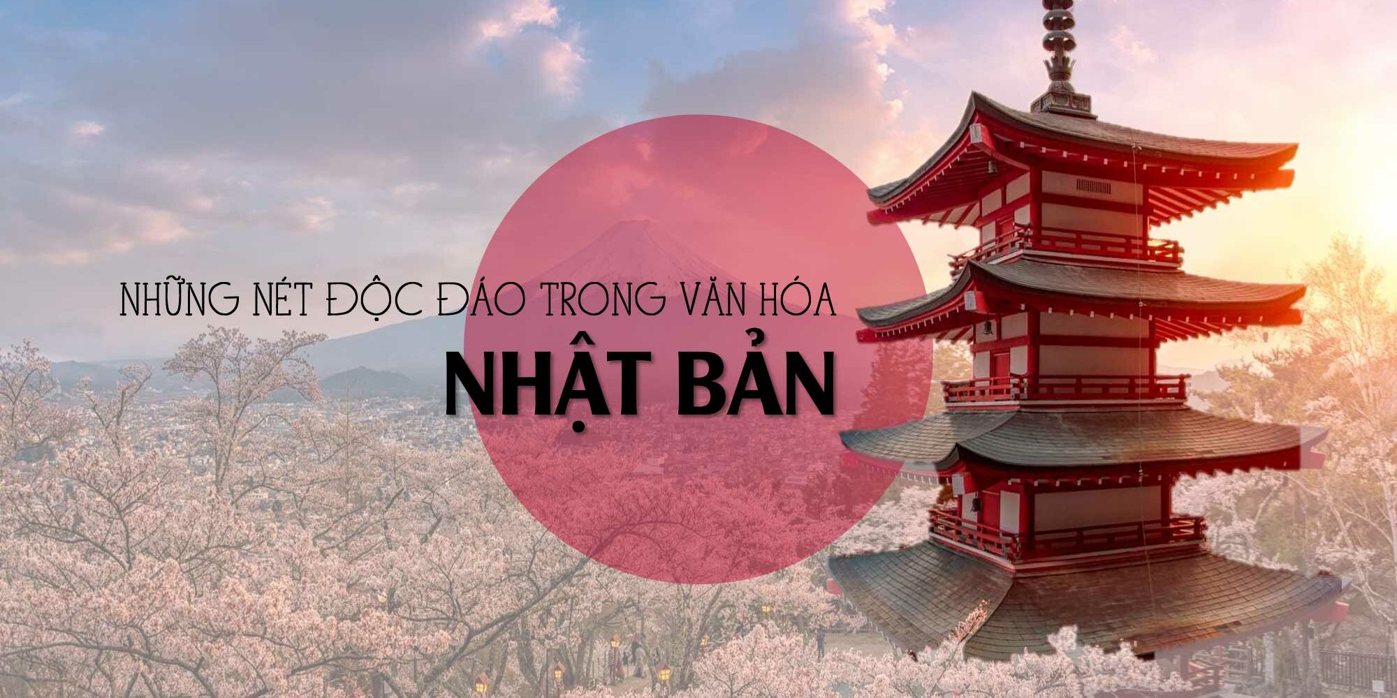 VĂN HÓA CỦA NGƯỜI NHẬT – VỪA ĐẶC SẮC VỪA ĐỘC LẠ VĂN HÓA CỦA NGƯỜI NHẬT - VỪA ĐẶC SẮC VỪA ĐỘC LẠ