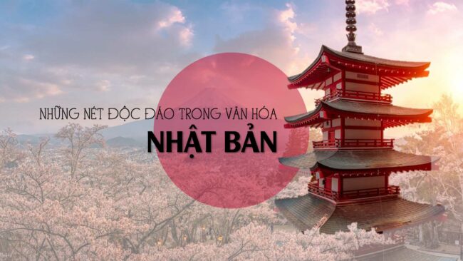 VĂN HÓA CỦA NGƯỜI NHẬT – VỪA ĐẶC SẮC VỪA ĐỘC LẠ VĂN HÓA CỦA NGƯỜI NHẬT - VỪA ĐẶC SẮC VỪA ĐỘC LẠ