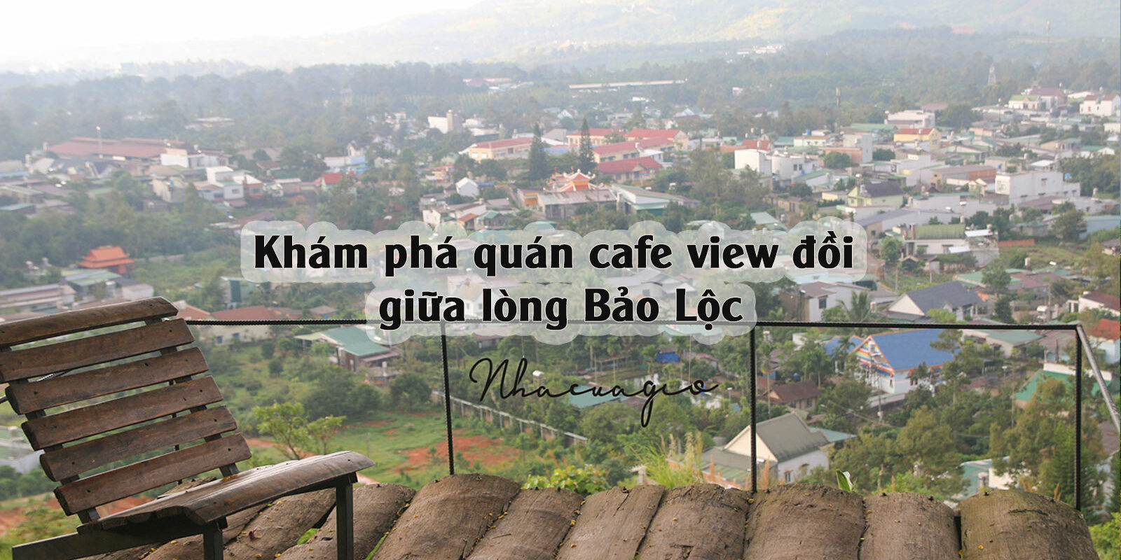 nha-cua-gio-coffee Khám phá Nhà của Gió Coffee