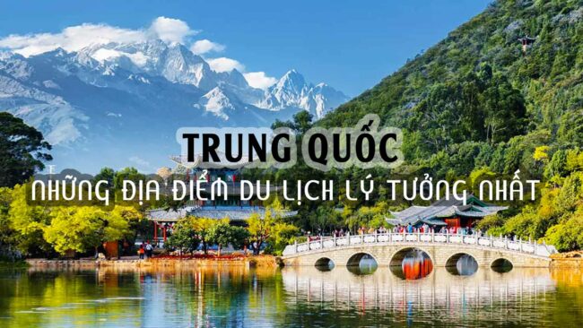 TOP 5 ĐIỂM ĐẾN TUYỆT ĐẸP CHO CHUYẾN DU LỊCH Ở TRUNG QUỐC TOP 5 ĐIỂM ĐẾN TUYỆT ĐẸP CHO CHUYẾN DU LỊCH Ở TRUNG QUỐC