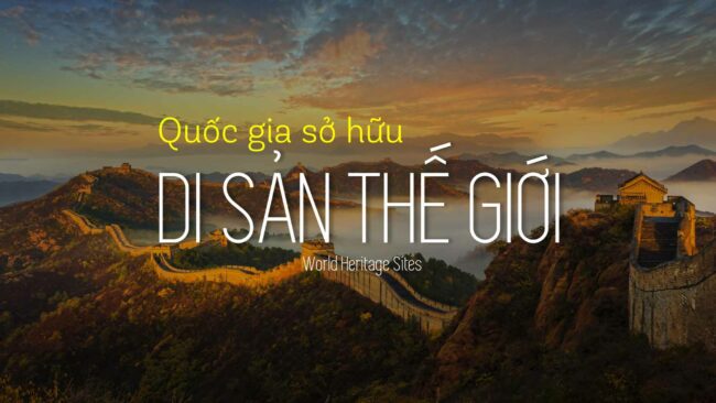 QUỐC GIA NÀO CÓ NHIỀU DI SẢN THẾ GIỚI NHẤT? QUỐC GIA NÀO CÓ NHIỀU DI SẢN THẾ GIỚI NHẤT?